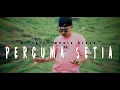 Download Lagu PERCUMA SETIA - DJ QHELFIN (OFFICIAL MUSIC VIDEO)