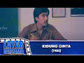 Download Lagu KIDUNG CINTA 1985 FULL MOVIE HD LAYAR BESAMA EXCLUSIVE