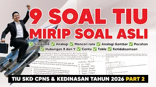 SOAL TIU CPNS DAN KEDINASAN 2026 PART 2