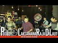 Download Lagu LAKSAMANA RAJA DI LAUT I Cover By The Potais