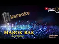 Download Lagu MABOK BAE KARAOKE Aas Rolani