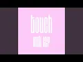 Download Lagu Touch -JP Ver.-