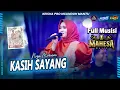 Download Lagu Kasih Sayang - Nazia Marwiana KEISHA PRO NGUNDUH MANTU || Dhehan Audio