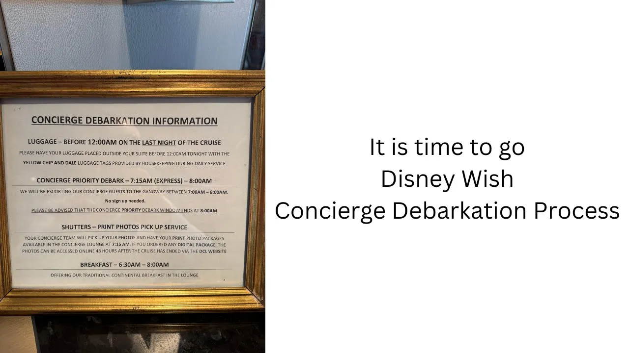 Disney Cruise Line Disney Wish Concierge Debarkation #disneycruiseline #concierge