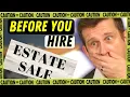 Estate Sale Company Avoid getting Scammed 11 Questions you must ask
