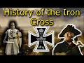 History s Most Famous Military Emblem Complete History of the Iron Cross