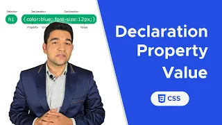 CSS Declarations Properties Values Explained