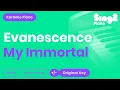 Lagu Evanescence - My Immortal (Piano Karaoke)