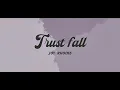 Trust Fall - Joy Rhodes (Lyrics)