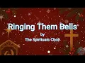 The Lagos Community Gospel Choir - Ring Them Bells Gospel Christmas