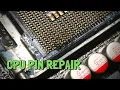 I Damaged a CPU Socket Pin while Bending D - But Now it WORKS After Replacing it