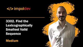 Find the Lexicographically Smallest Valid Sequence LeetCode 3302 - Python