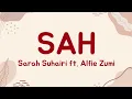Download Lagu Tiada bintang kan bersinar tiada lagi bumi berputar (lirik lagu)| Sah - Sarah Suhairi \u0026 Alfie Zumi