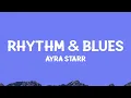 Download Lagu Ayra Starr - Rhythm \u0026 Blues (Lyrics)