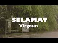 Download Lagu VIRGOUN SELAMAT lyrics (Limited Music)