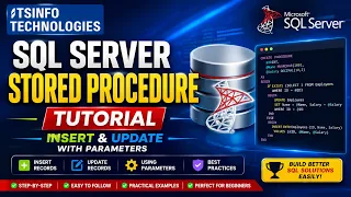SQL Server Stored Procedure Tutorial INSERT UPDATE with Parameters