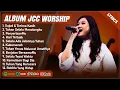 Download Lagu SUJUD \u0026 TERIMA KASIH - JCC WORSHIP FULL ALBUM (LIRIK) TUHAN SELALU MENOLONGKU | LAGU ROHANI TERBARU