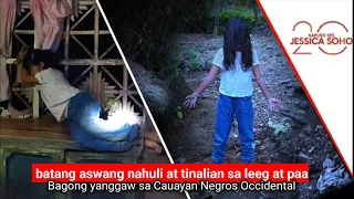 kapuso mo jessica soho bagong aswang sa negros occidental batang bata pa kwentong kmjs