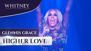 Download Higher Love (WHITNEY - a tribute by Glennis Grace) MP3