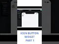FLUTTERFLOW ICON BUTTON WIDGET PART 1