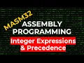 Integer Expressions and Precedence MASM32 Assembly Programming