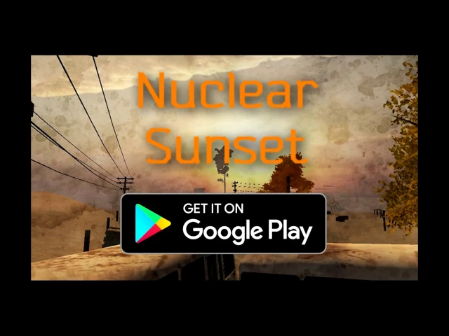 Nuclear Sunset - Trailer