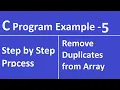 In - 5 Write a C Program to remove Duplicate Element in a single dimensional Array