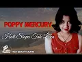 HATI SIAPA TAK LUKA - POPPY MERCURY (HQ AUDIO) WITH LYRIC | KOLEKSI LAGU-LAGU TERBAIK INDONESIA