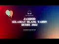 Download Lagu JAMRUD - SELAMAT ULANG TAHUN REMIX - FOR DJ'S ONLY