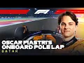Oscar Piastri s Pole Lap 2025 Qatar Grand Prix Pirelli