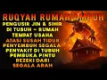 RUQYAH RUMAH PENGUSIR JIN, SETAN \u0026 SIHIR DI RUMAH \u0026 TUBUH, PENENANG HATI \u0026 FIKIRAN | ALAA AQEL