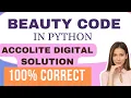 BEAUTY CODE IN PYTHON ACCOLITE CODING SOLUTIONS BEAUTIFUL PATH ACCOLITE CODE GRAPH CODE