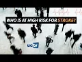 Who is at High Risk for Stroke
