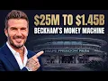 Why Beckham s 25M Deal Was Worth 1 45 Billion