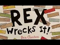 Books with Dad reads Rex Wrecks It By Ben Clanton
