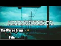The War on Drugs - Pain (Letra / Lyrics)