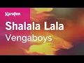 Download Lagu Karaoke Shalala Lala - Vengaboys *