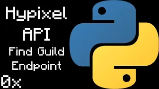 Find Guild Endpoint Hypixel API Tutorial
