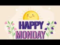Happy Monday Music - Upbeat Start to the Week