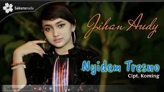 jihan audy nyidem tresno official music video 