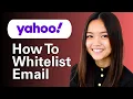 Learn Yahoo Mail How To Whitelist Email In Yahoo