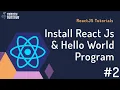 How to install React JS Hello World Program in React JS React JS Tutorials in 5 Minutes
