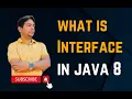 Interface in Java 8 by Naren