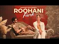 Lagu Roohani Funk | Sukhamrit-Sachin | Remee | Latest Indie Pop Song | New Song | Hindi Song