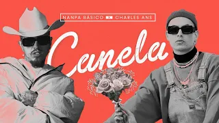 Canela - Nanpa Básico Ft. Charles Ans (video oficial)