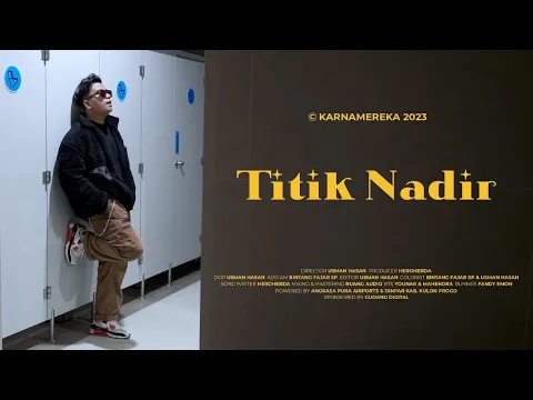 Download MP3 KARNAMEREKA - TITIK NADIR ( Official Music Video )