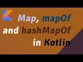 Map mapOf and hashMapOf in Kotlin