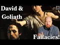 10 Logical Fallacies in the David Goliath Story