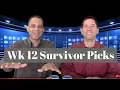 Week 12 NFL Survivor Pool Picks