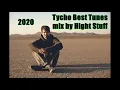 Tycho - Best Tunes Mix by Hight Stuff #tycho #dive #awake #epoch #electronic #ambient #tyco